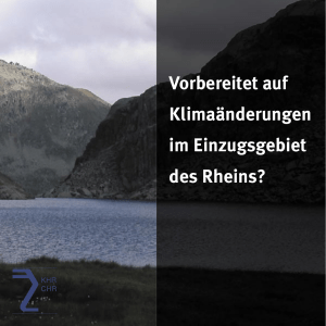 Vorbereitet auf Klimaänderungen im Einzugsgebiet des Rheins?