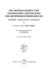 DIE PHYSIKALISCHEN UND TECHNISCHEN GRUNDLAGEN DER