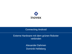 Connecting Android - Externe Hardware mit dem grünen Roboter