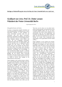Grußwort von Univ.-Prof. Dr. Dieter Lenzen Präsident der Freien