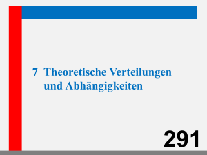 7.1 Zufallsvariablen und deren Wahrscheinlichkeitsverteilungen 343