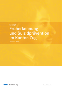 Früherkennung und Suizidprävention im Kanton Zug 2010