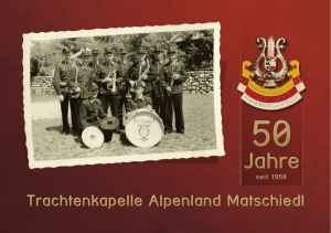Festschrift 2008 - Trachtenkapelle "Alpenland" Matschiedl