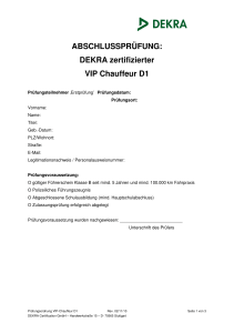 ABSCHLUSSPRÜFUNG: DEKRA zertifizierter VIP Chauffeur D1
