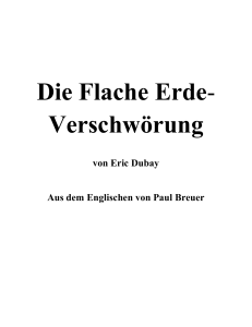 Die Flache Erde- Verschw&ouml;rung