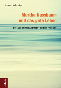 1 Der Capabilities Approach Martha Nussbaums: Darstellung und