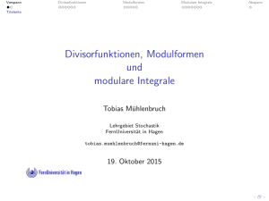Divisorfunktionen, Modulformen und modulare Integrale