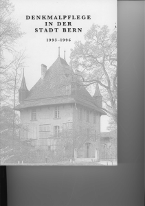 Denkmalpflege in der Stadt Bern 1993-1996