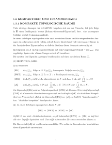 1.5 kompaktheit und zusammenhang 1.5.1 kompakte topologische r