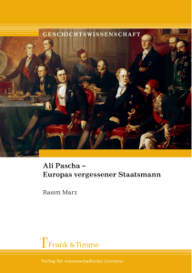 Ali Pascha – Europas vergessener Staatsmann