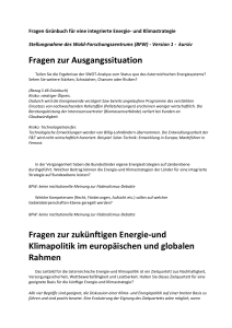 Fragen zur Ausgangssituation Fragen zur zukünftigen Energie