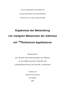 Ergebnisse der Behandlung von malignen Melanomen der