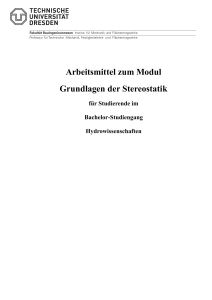 Arbeitsmittel zum Modul Grundlagen der Stereostatik