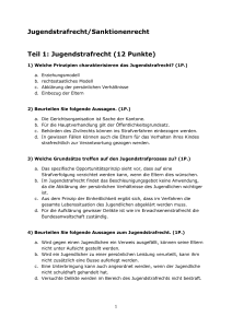 Jugendstrafrecht/Sanktionenrecht Teil 1: Jugendstrafrecht (12 Punkte)