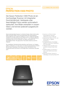 Der Epson Perfection V300 Photo ist ein hochwertiger Scanner mit