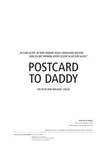 Postcard To Daddy ein Film von Michael Stock Deutschland 2010