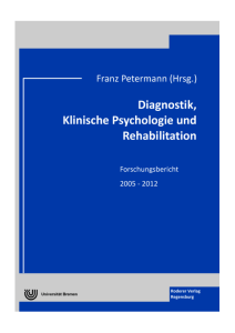 Forschungsbericht 2005-2012 - Zentrum für Klinische Psychologie