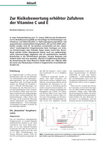 Zur Risikobewertung erhöhter Zufuhren der Vitamine C und E