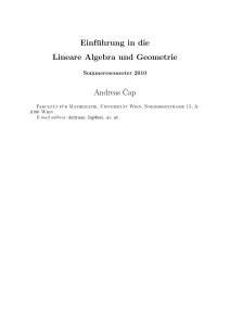 Einführung in die Lineare Algebra und Geometrie AndreasˇCap