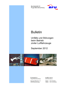 Bulletin - Bundesstelle für Flugunfalluntersuchung (BFU)
