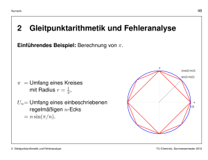 2 Gleitpunktarithmetik und Fehleranalyse