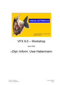 VFX 9.0 - Workshop - dFPUG