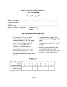 Datenstrukturen und Algorithmen 1. Klausur SS 2003 Name, Vorname