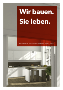 Bericht der W. Paschertz Grundstücks GmbH 1/2016
