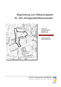 Begründung zum Bebauungsplan Nr. 293 „Königstraße/Marienstraße“