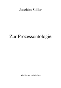 Zur Prozessontologie - von Joachim Stiller