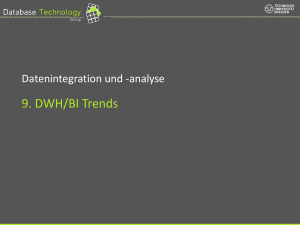 Überblick Trends (1) Advanced Analytics Operational BI
