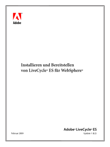 Installieren und Bereitstellen von LiveCycle ES f&uuml;r