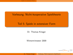 Vorlesung: Nicht-kooperative Spieltheorie