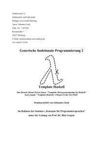 Generische funktionale Programmierung 2 Template Haskell