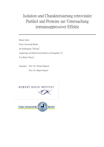 Isolation und Charakterisierung retroviraler Partikel und Proteine zur