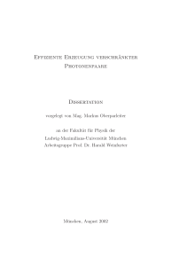 Effiziente Erzeugung verschränkter Photonenpaare Dissertation