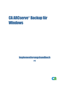 CA ARCserve Backup f&uuml;r Windows