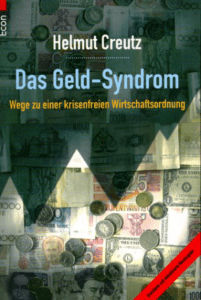 Das Geld-Syndrom - Helmut Creutz