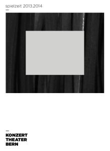spielzeit 2013.2014 - Konzert Theater Bern