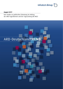 August 2017 Eine Studie zur politischen Stimmung