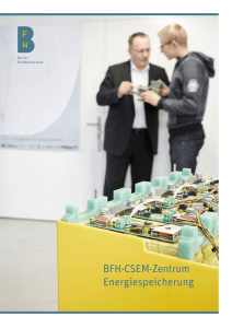 BFH-CSEM-Zentrum Energiespeicherung