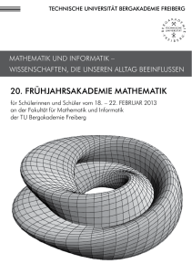 20. frühjahrsakademie mathematik - Fakultät für Mathematik und