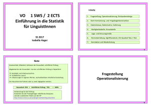 VO 1 SWS / 2 ECTS Einführung in die Statistik für LinguistInnen