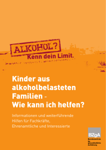 Kinder aus alkoholbelasteten Familien - Wie kann