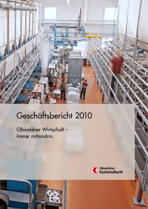 Geschäftsbericht 2010 - Obwaldner Kantonalbank