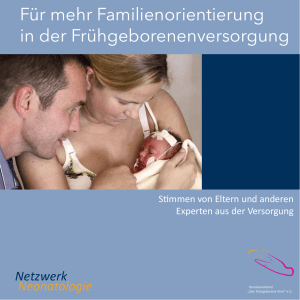 Für mehr Familienorientierung in der Frühgeborenenversorgung