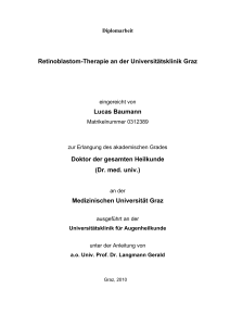 Retinoblastom-Therapie an der Universitätsklinik Graz Lucas