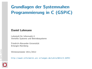 Grundlagen der Systemnahen Programmierung in C (GSPiC)