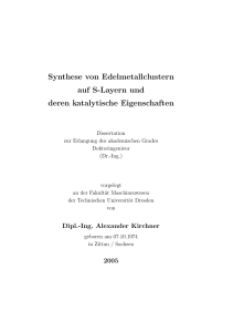 Synthese von Edelmetallclustern auf S-Layern und deren