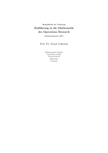 Einführung in die Mathematik des Operations Research Prof. Dr